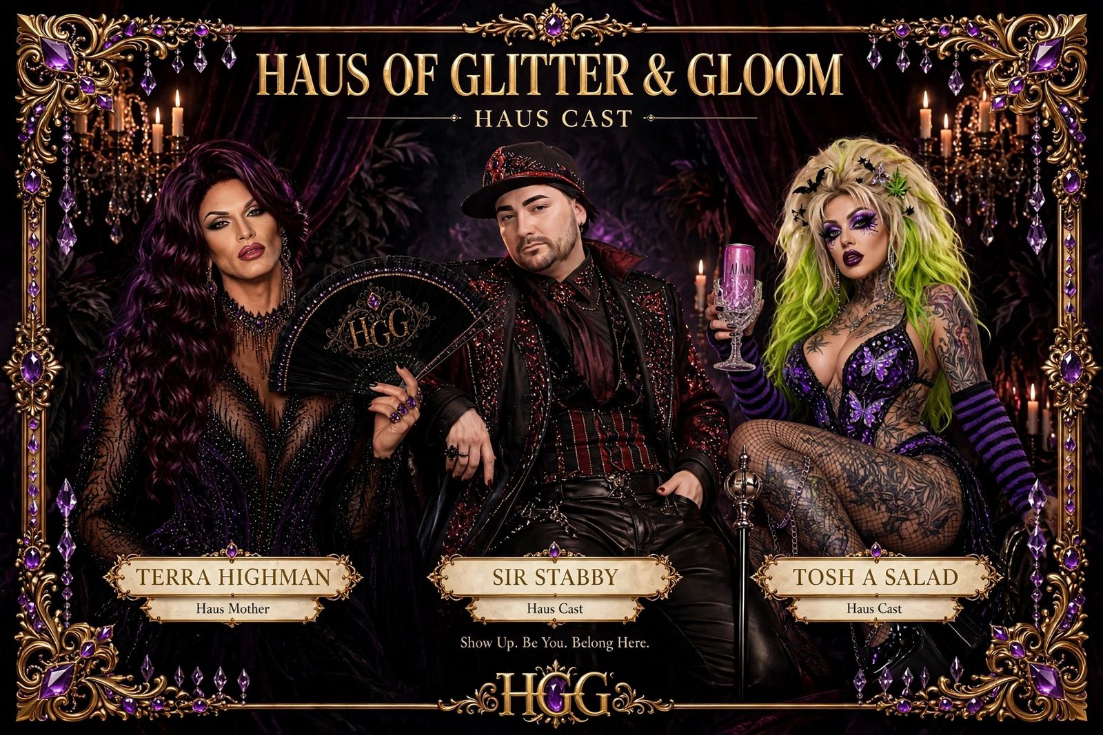 Poster of the Haus Cast: Terra Highman, Sir Stabby and Tosh A Salad in a gold-framed ballroom.